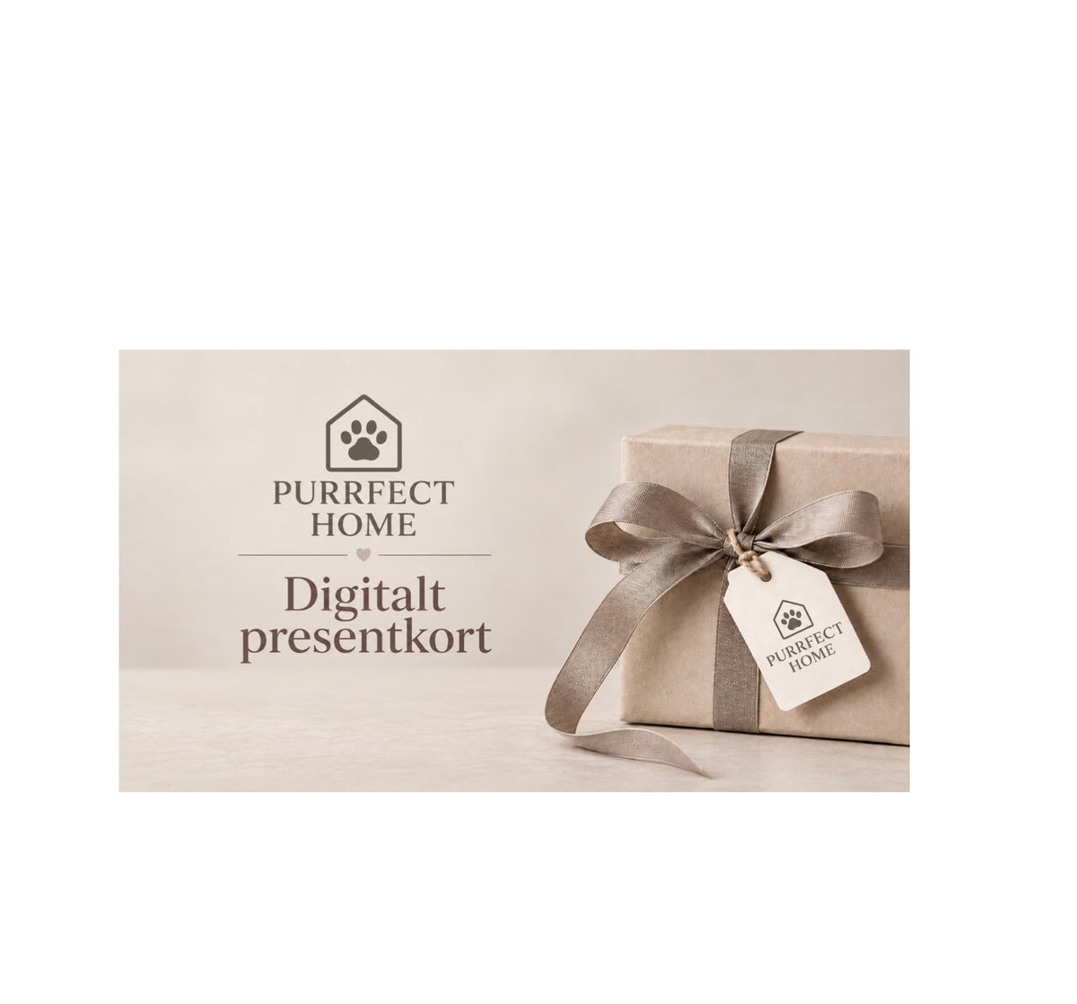 Bild med beige presentask och dekorativ rosett text digitalt presentkort Purrfect Home